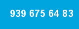 939 675 64 83 939 675 64 83